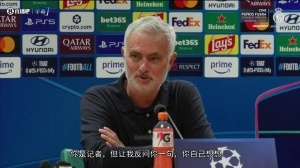 穆里尼奥妙用俗语：猫咪藏身，尾巴却暴露无遗，如今却毫无顾忌，不再隐匿